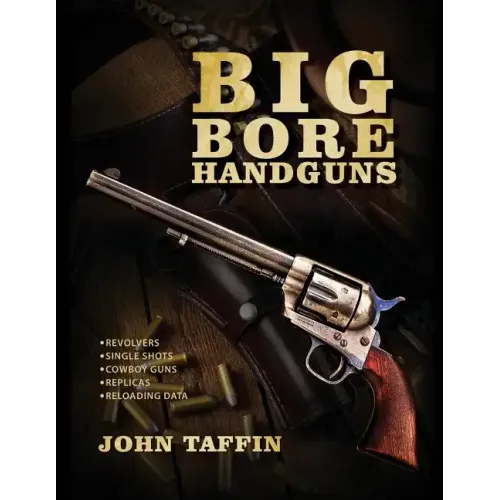 Big Bore Handguns - Paperback