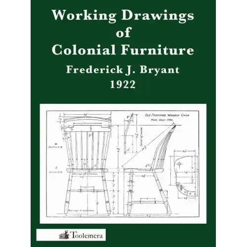 Working Drawings of Colonial Furniture - Paperback