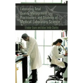 Laboratory Total Quality Management for Practitioners and Students of Medical Laboratory Science - Hardcover