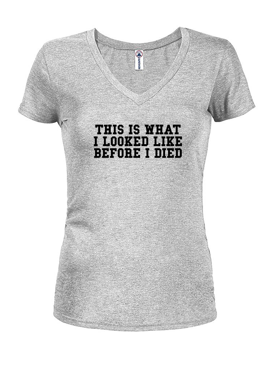 This is What I Looked LIke Before I Died T-Shirt