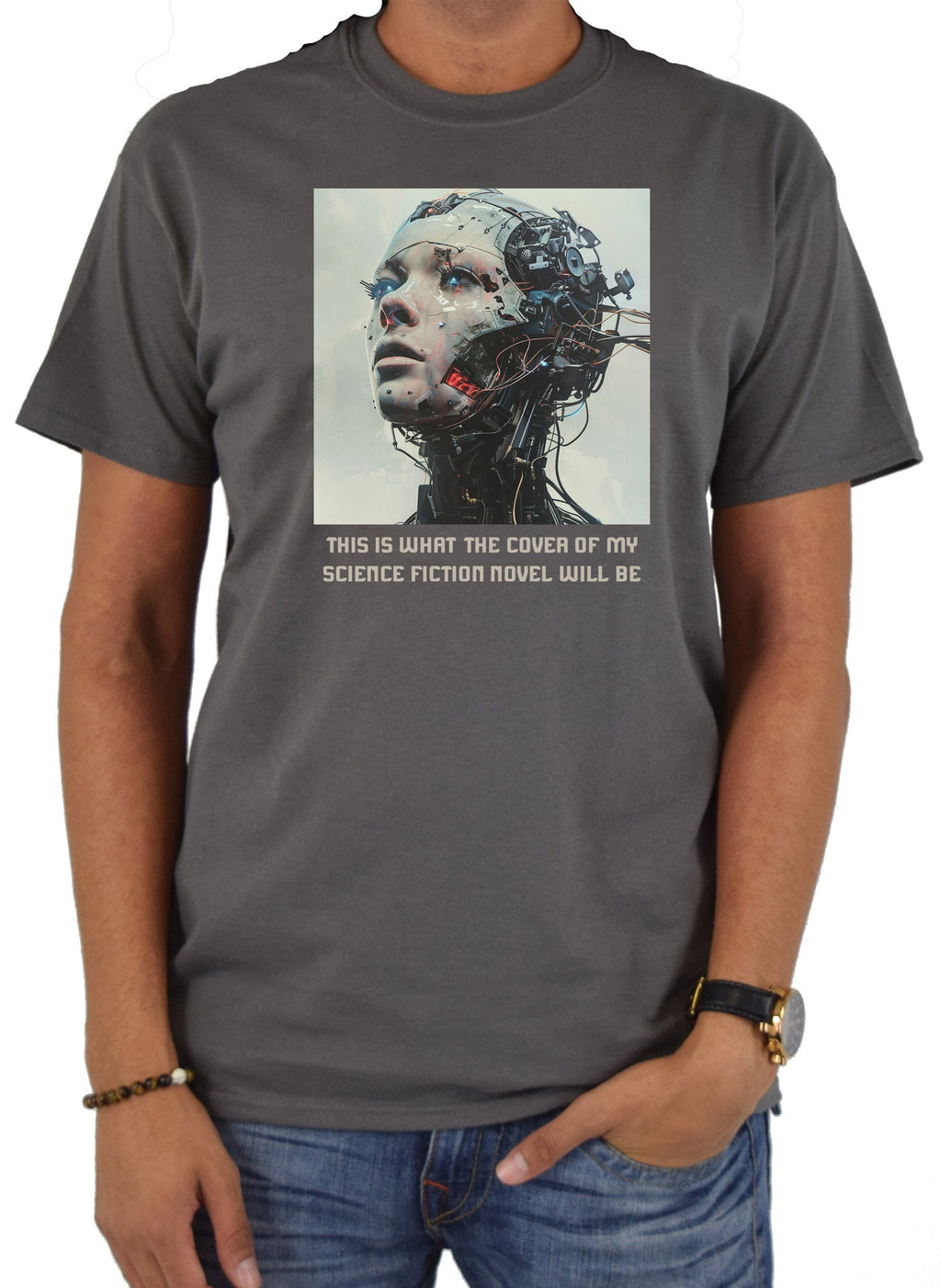 This Is What The Cover Of My Science Fiction Novel Will Be T-Shirt