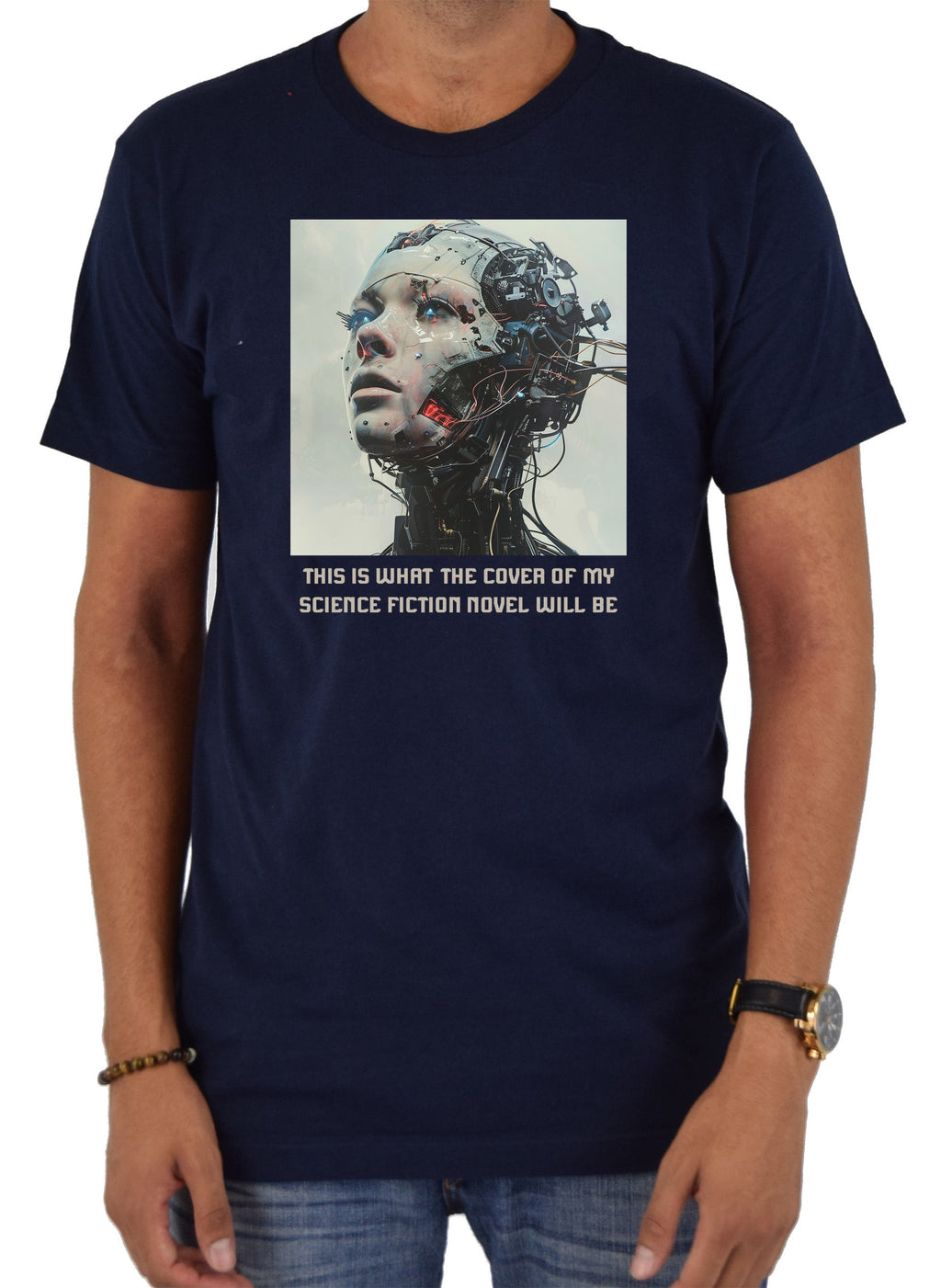 This Is What The Cover Of My Science Fiction Novel Will Be T-Shirt