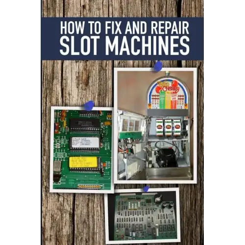 How to fix and Repair Slot Machines: The PE Plus and S Plus - Paperback