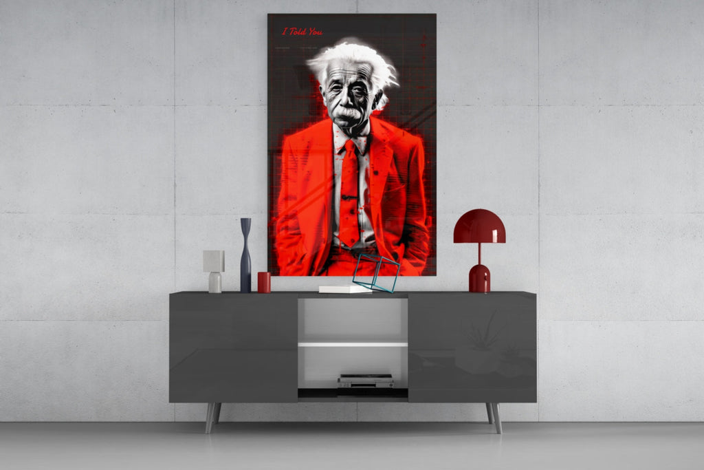 Red Suit I Told You Professor Glass Wall Art