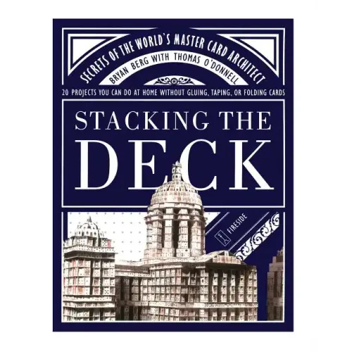 Stacking the Deck: Secrets of the World's Master Card Architect - Paperback