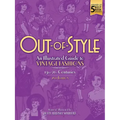 Out-Of-Style: An Illustrated Guide to Vintage Fashions - Paperback