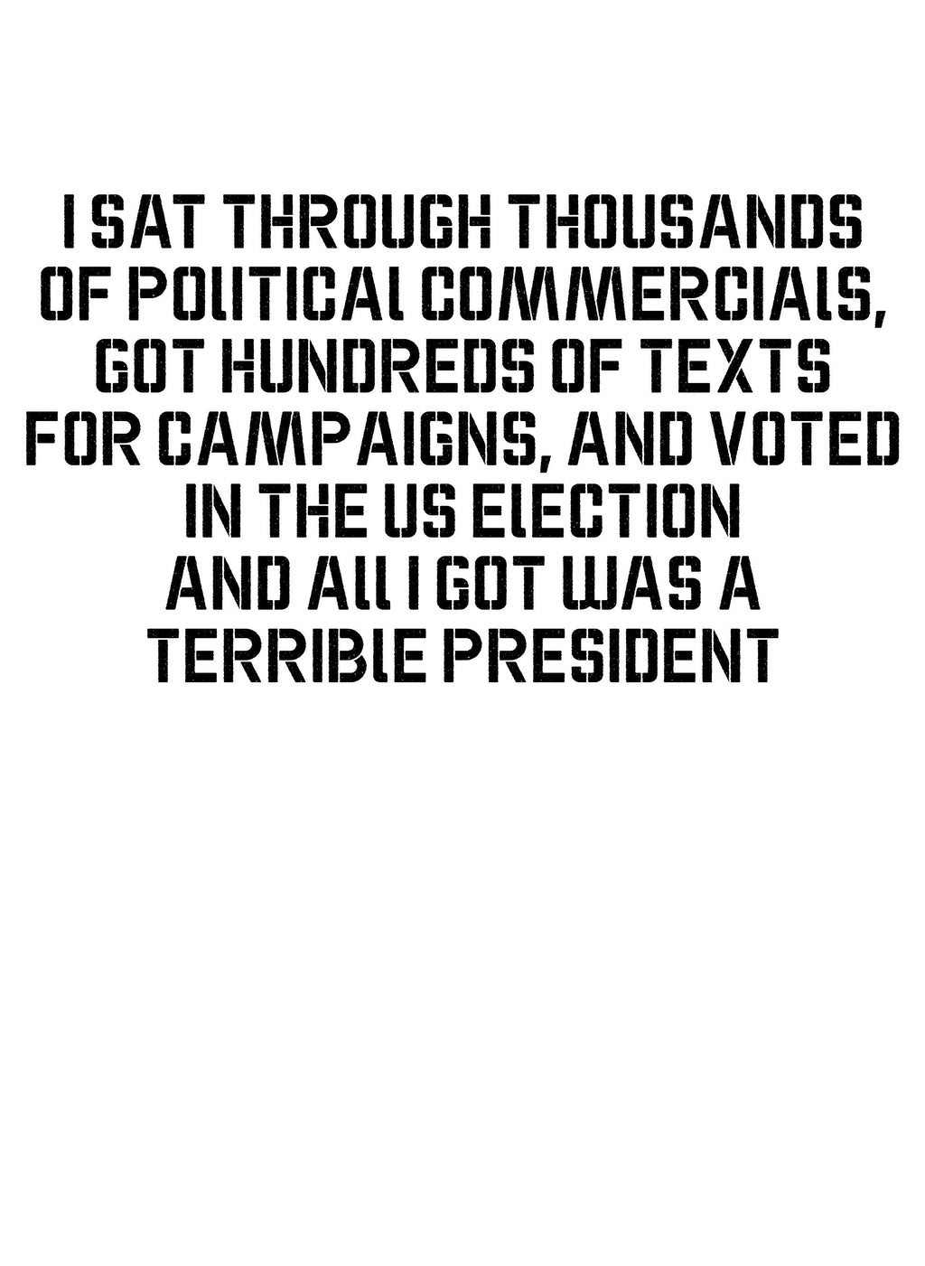 Terrible President T-Shirt