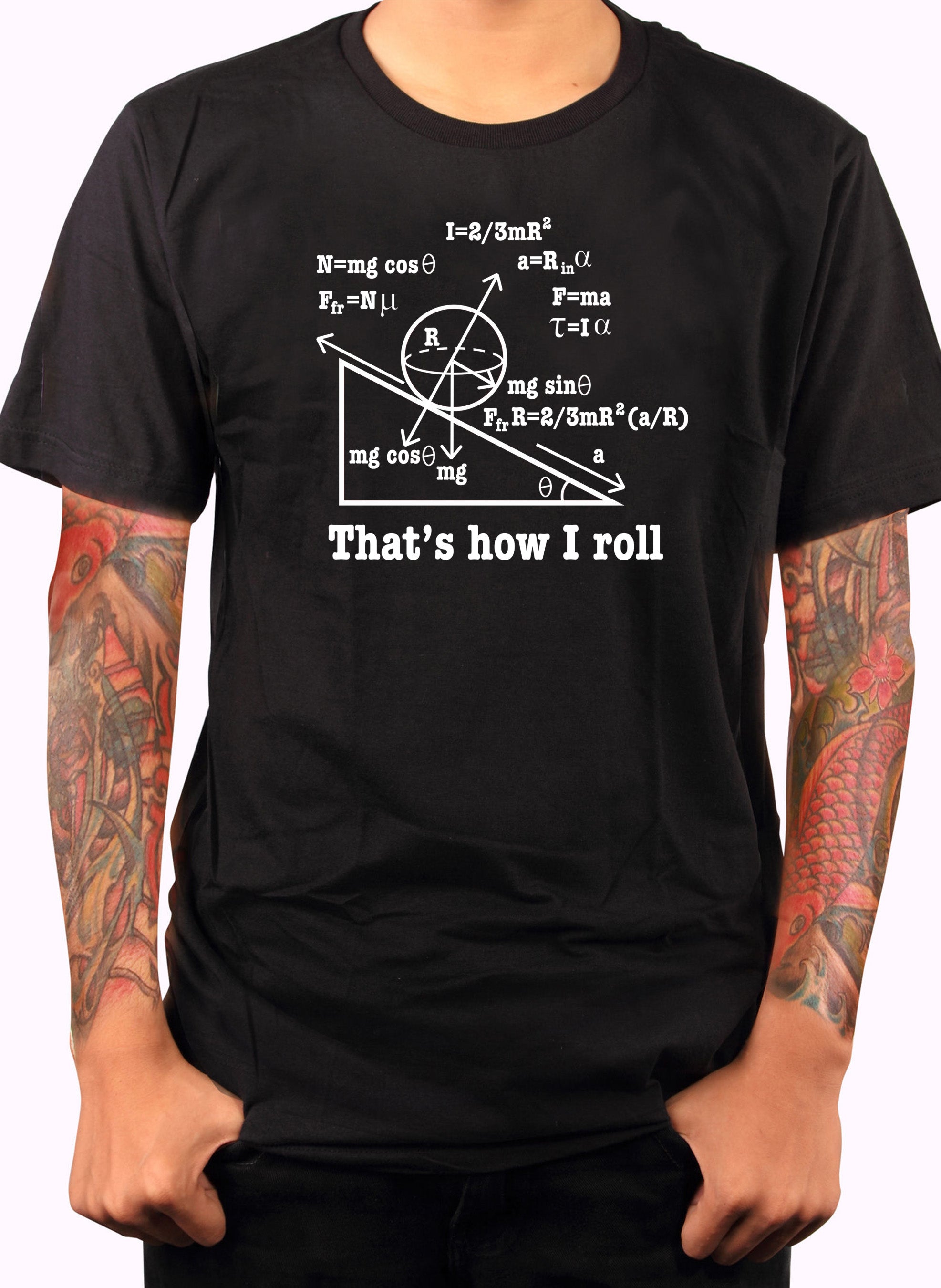 That's How I roll T-Shirt