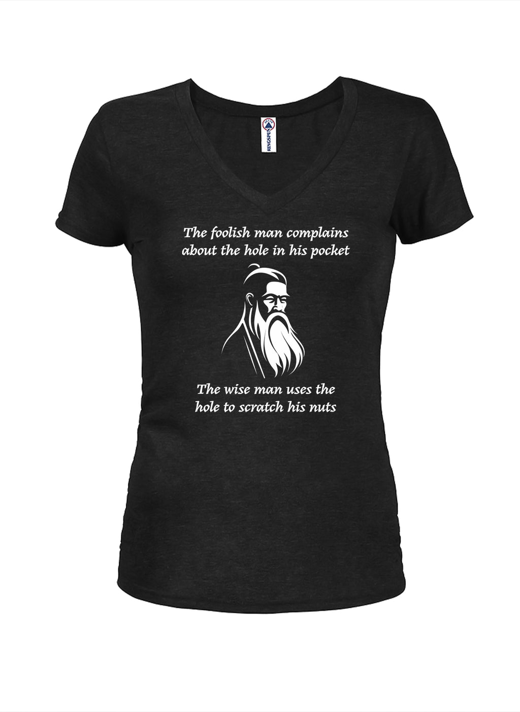 The foolish man complains about the hole in his pocket T-Shirt