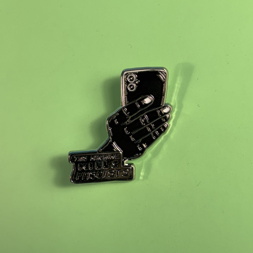 This Machine Kills Fascists - Enamel Pin