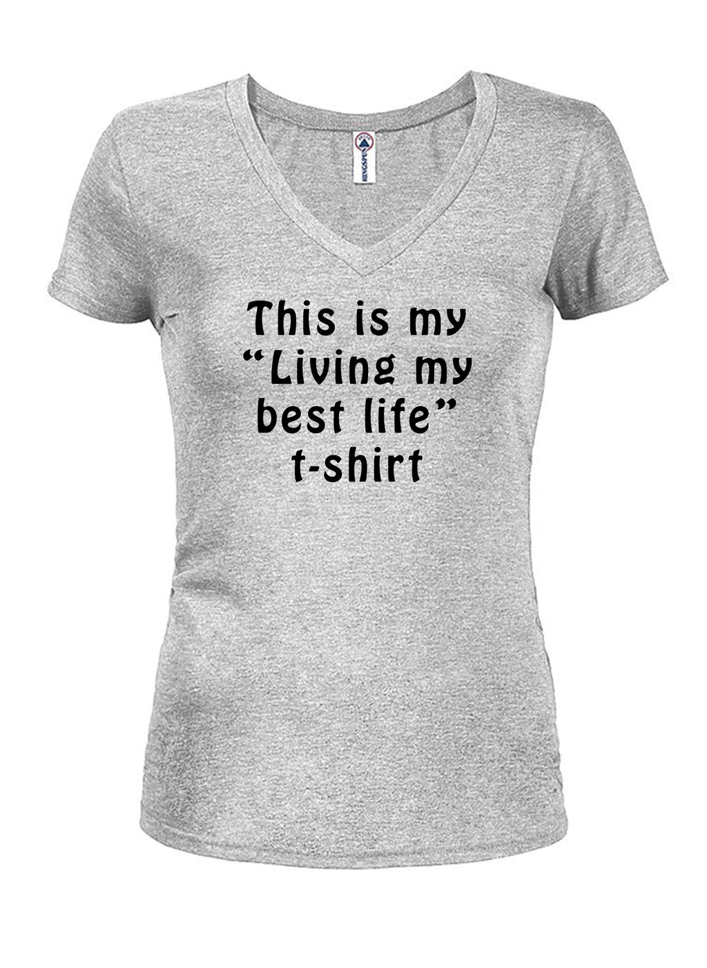 This is my “Living my best life” t-shirt T-Shirt