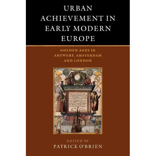 Urban Achievement in Early Modern Europe - Paperback