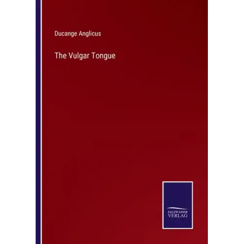 The Vulgar Tongue - Paperback
