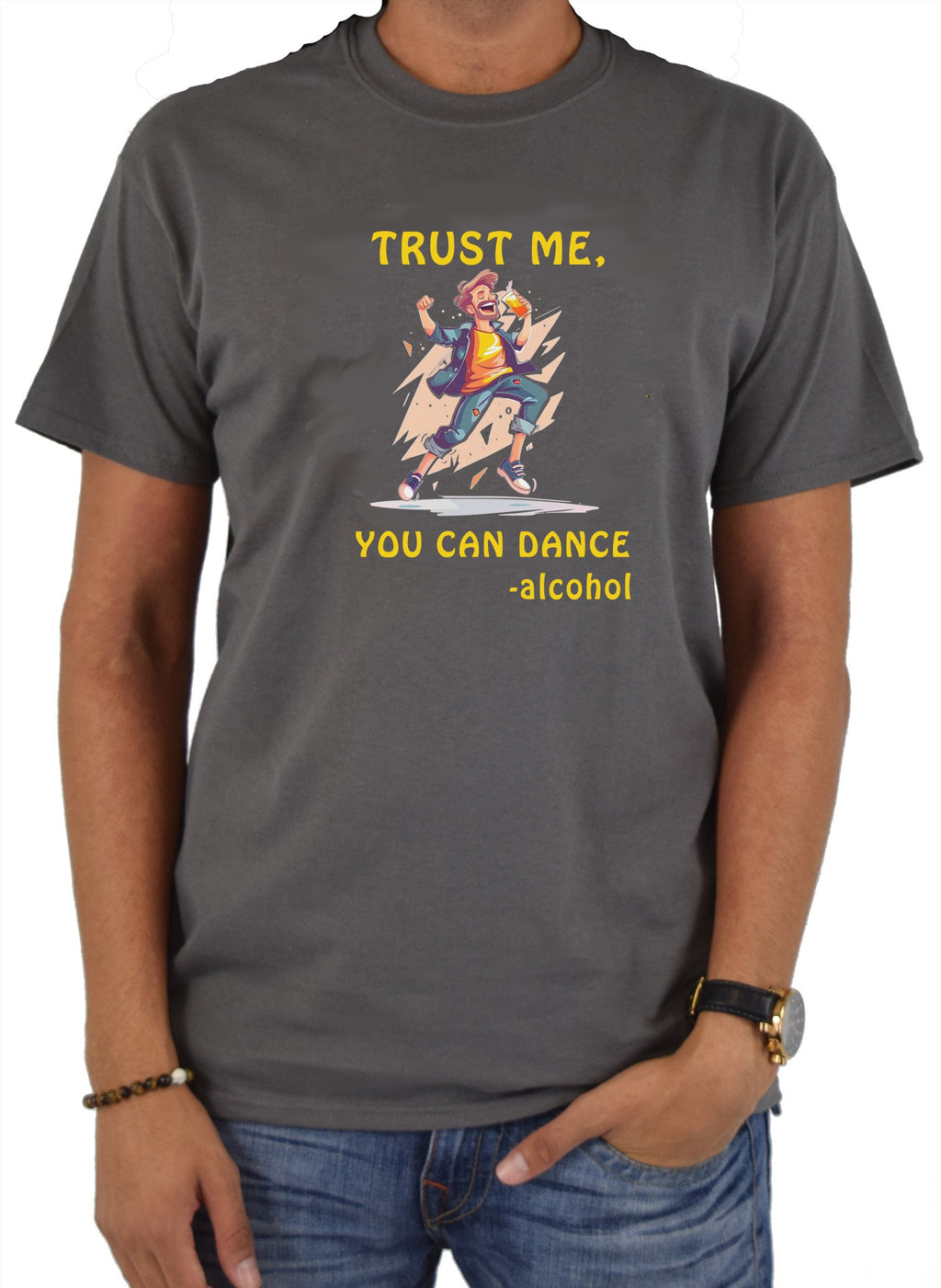 Trust Me You Can Dance T-Shirt