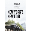 New York's New Edge: Contemporary Art, the High Line, and Urban Megaprojects on the Far West Side - Paperback