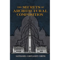 The Secrets of Architectural Composition - Paperback