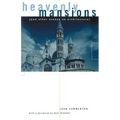 Heavenly Mansions: And Other Essays on Architecture - Paperback