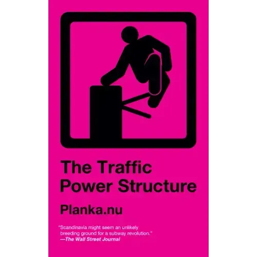 Traffic Power Structure - Paperback