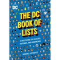 The DC Book of Lists: A Multiverse of Legacies, Histories, and Hierarchies - Hardcover