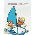 sailboat coloring activity: Fun with Numbers, Letters, Shapes, Colors, Animals Big activity workbook for kids 100pages - Paperback