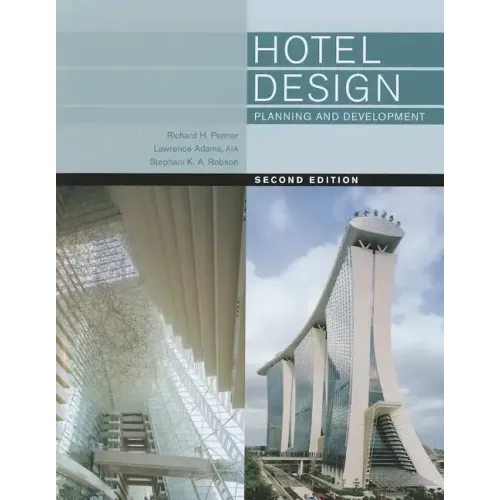 Hotel Design, Planning, and Development - Hardcover