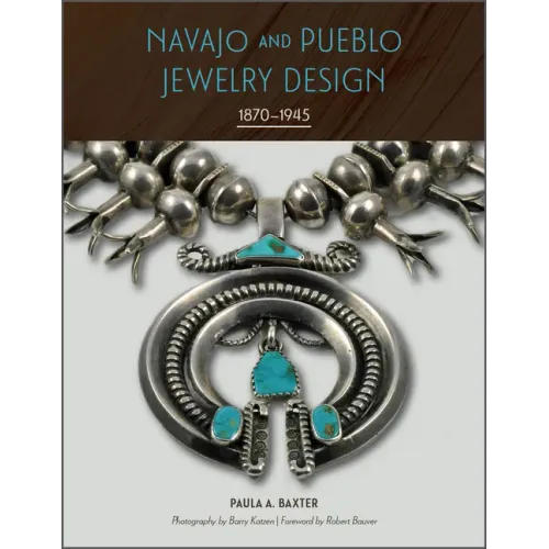 Navajo and Pueblo Jewelry Design: 1870-1945 - Hardcover
