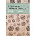 A Practical Course in Horology - Paperback