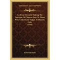 An Essay Towards Making The Doctrine Of Chances Easy To Those Who Understand Vulgar Arithmetic Only (1764) - Paperback