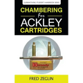 Chambering for Ackley Cartridges - Paperback