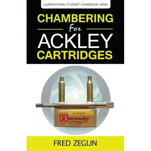 Chambering for Ackley Cartridges - Paperback