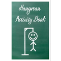 Hangman Activity Book: Game for Two or More Players - Paperback