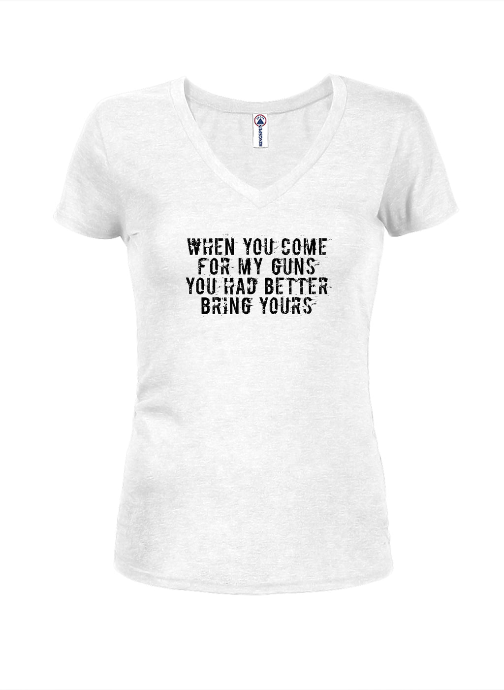 When you come for my guns you had better bring yours T-Shirt
