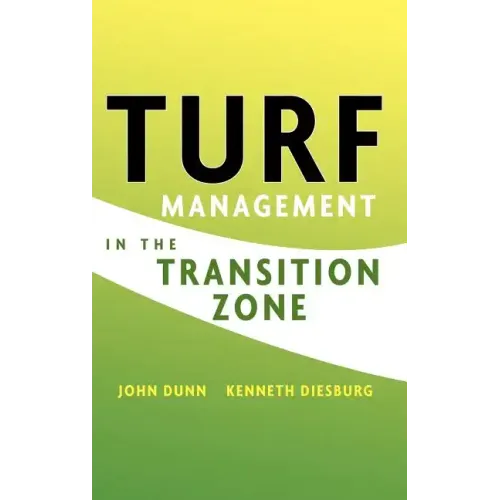 Turf Management in the Transition Zone - Hardcover