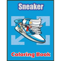 Sneaker Coloring Book: Awesome Coloring Book With High Quality Images For Sneaker Lovers - Paperback