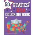 50 States USA Coloring Book: The 50 States Maps Of United States America Educational Coloring Book For Kids and Adults State Capitals Coloring Book - Paperback