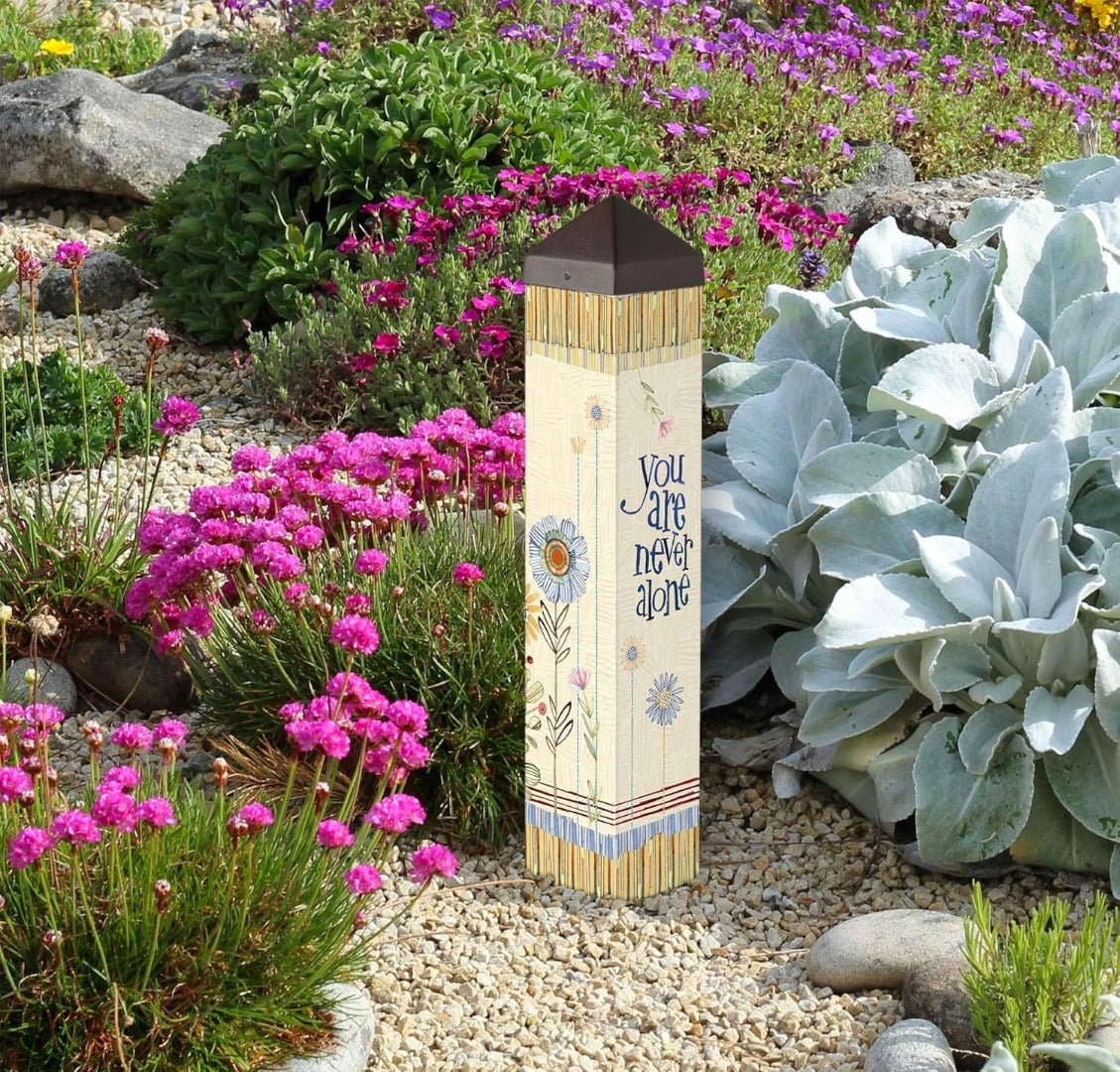 You Are Never Alone Art Pole 20 Inches