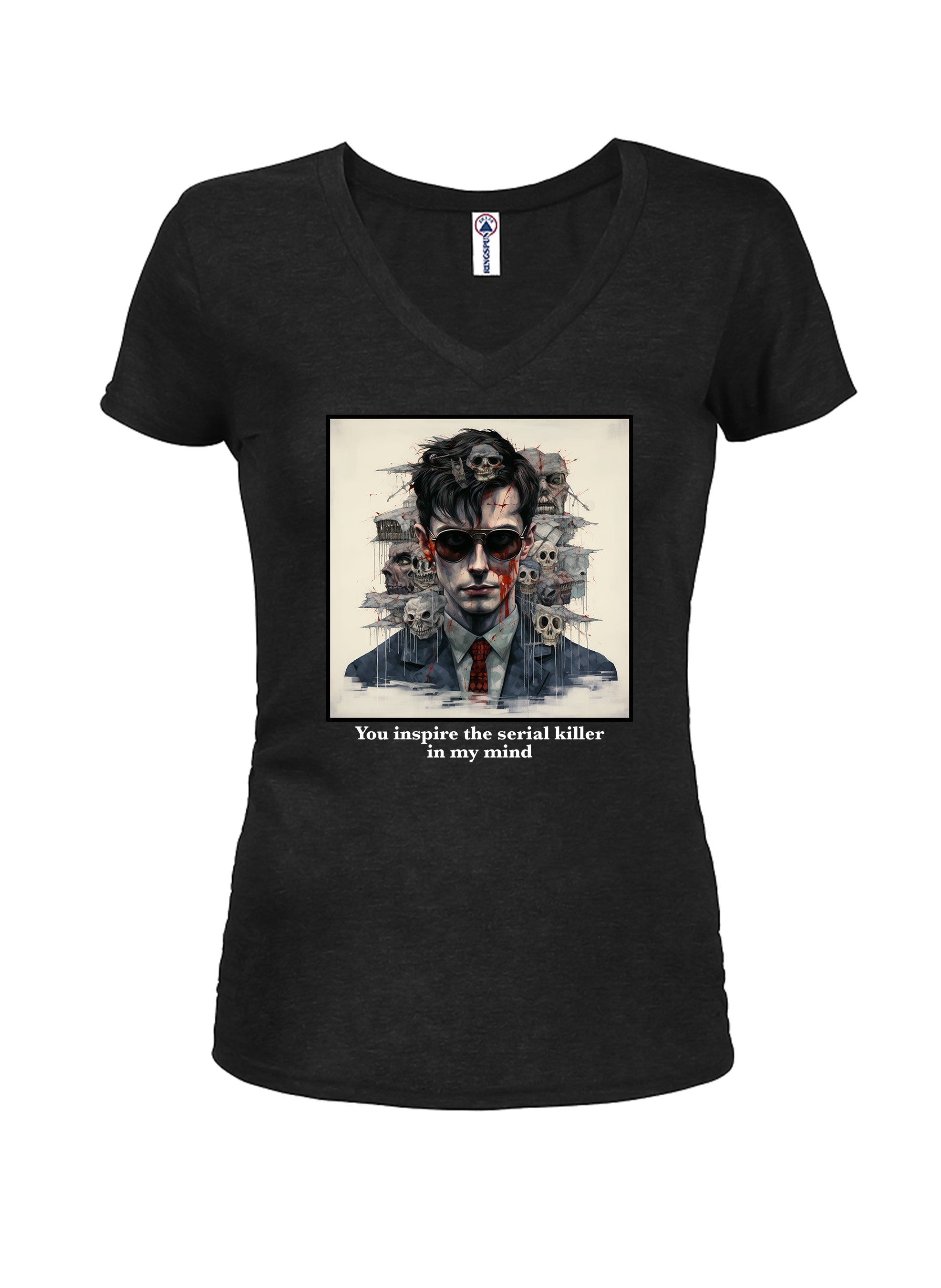You inspire the serial killer in my mind T-Shirt