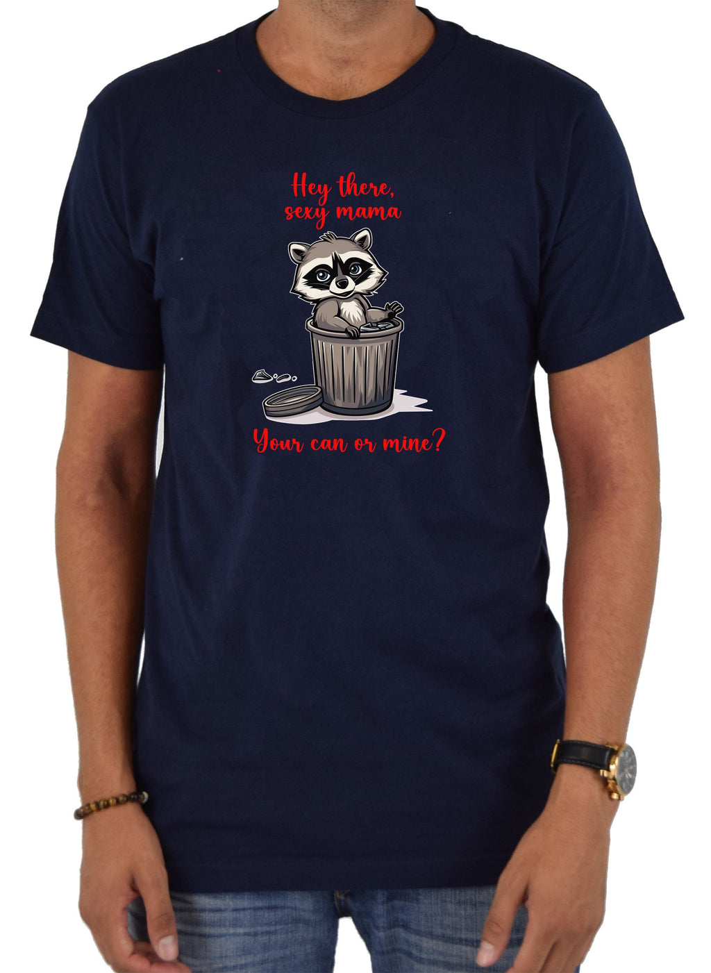 Your can or mine? T-Shirt