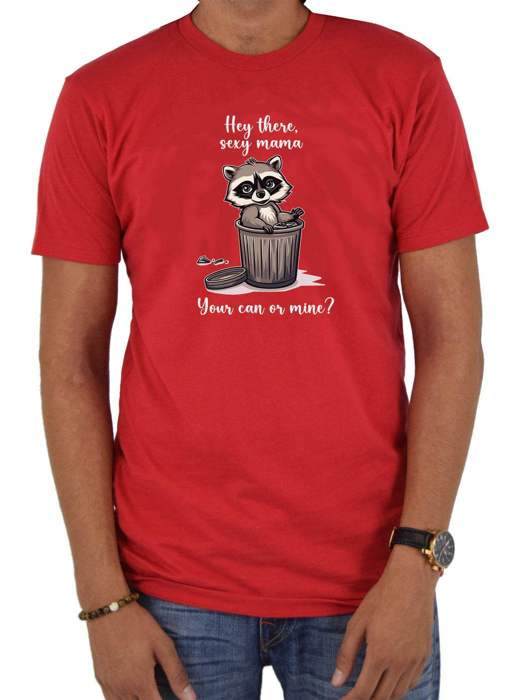 Your can or mine? T-Shirt
