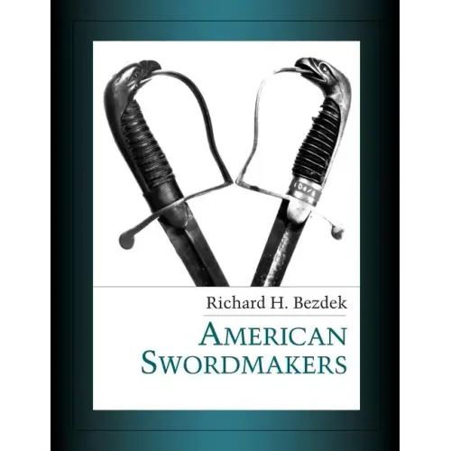 American Swordmakers - Paperback