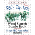Circle It, 1960s Toys Facts, Book 1, Word Search, Puzzle Book - Paperback