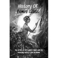 History Of Bimini Glass: The History Of Fritz Lampl's Family And The Problems Faced By Jews In Vienna: Story Of The Glassmakers - Paperback