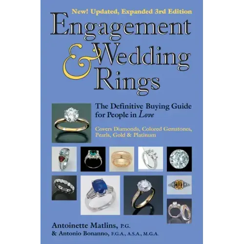 Engagement & Wedding Rings (3rd Edition): The Definitive Buying Guide for People in Love - Paperback