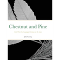 Chestnut and Pine: Civil War Era Campaign Furniture in St. Louis - Hardcover