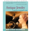 Antique Jewelry: A Practical & Passionate Guide - Paperback