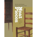 Neat Pieces: The Plain-Style Furniture of Nineteenth-Century Georgia - Paperback