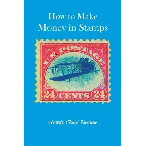 How to Make Money in Stamps - Paperback