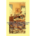 American Furniture and Decoration Colonial and Federal - Hardcover