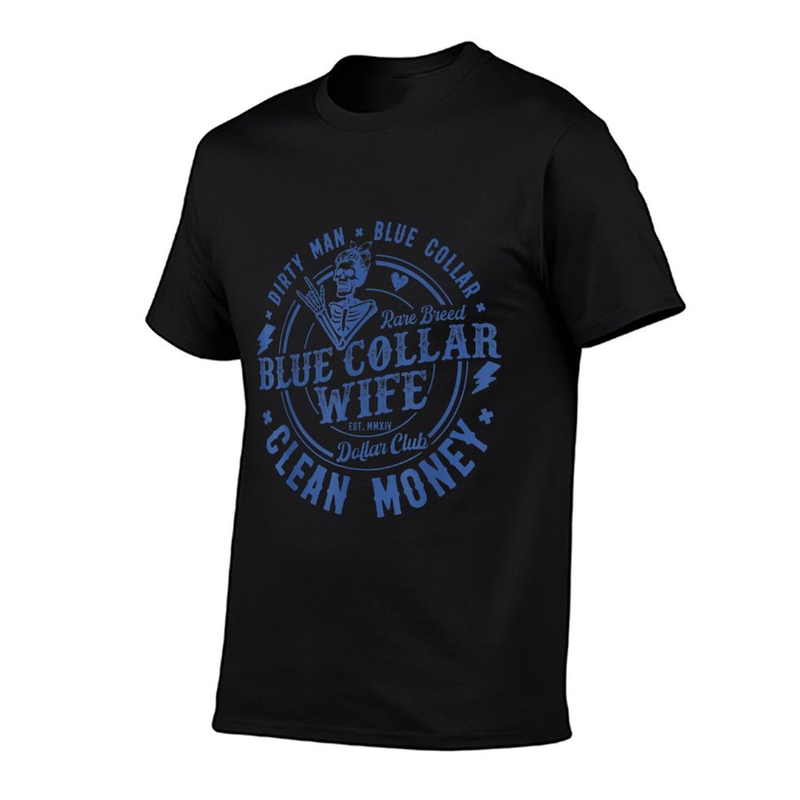 Blue Collar Wife  Versatile T-Shirt