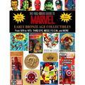 The Full-Color Guide to Marvel Early Bronze Age Collectibles: From 1970 to 1973: Third Eye, Mego, F.O.O.M., and More - Paperback